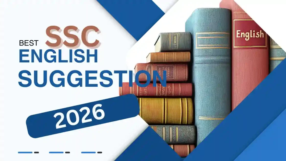 Best English Suggestion for SSC 2026 – 1st & 2nd Paper 1 Suggestion
